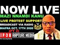 Mazi Nnamdi Kanu's  Protest Support Broadcast Via Radio Biafra Oct, 17Th 2020--(PART 2)