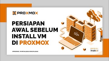 03 PERSIAPAN AWAL SEBELUM INSTALL VIRTUAL MACHINE DI PROXMOX #VIRTUALISASI