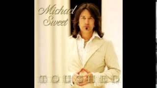 Miniatura de vídeo de "Michael Sweet- Together As One"
