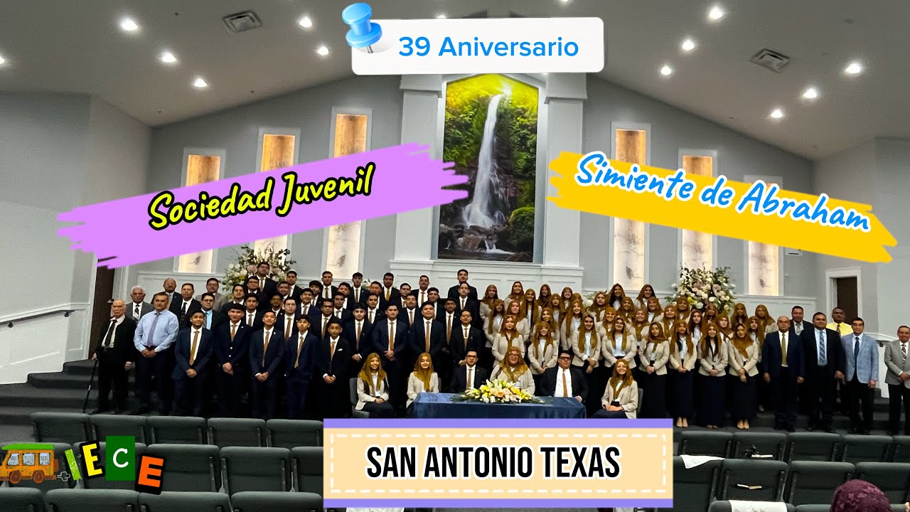 IECE, 39 Aniversario, San Antonio Texas. Sociedad Juvenil Simiente de Abraham.