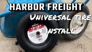 Harbor freight universal wheelbarrow tire install