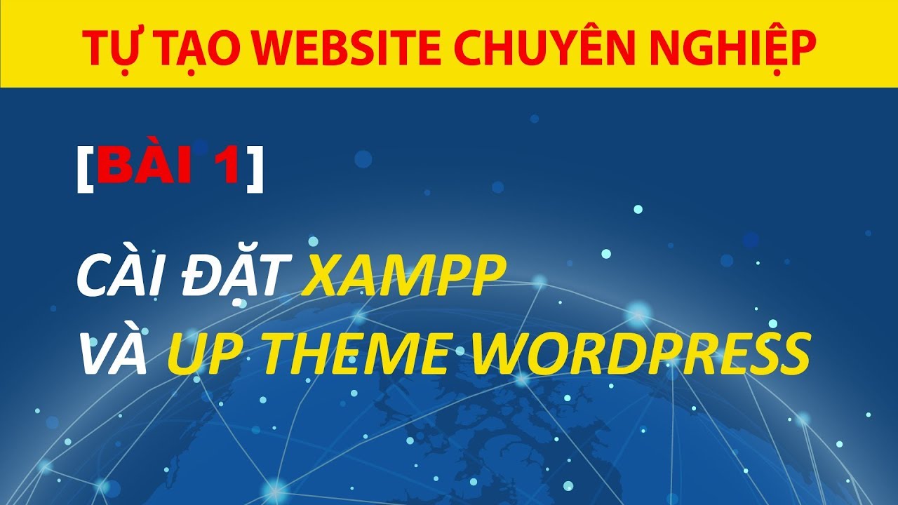 download wordpress thai  2022 Update  [Bài 1] Hướng Dẫn Cài Đặt WordPress Trên Localhost XAMPP