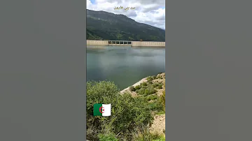 سد بني هارون ميلة أكبر سد في الجزائر بسعة تخزين 960 مليون متر مكعب من الماء 