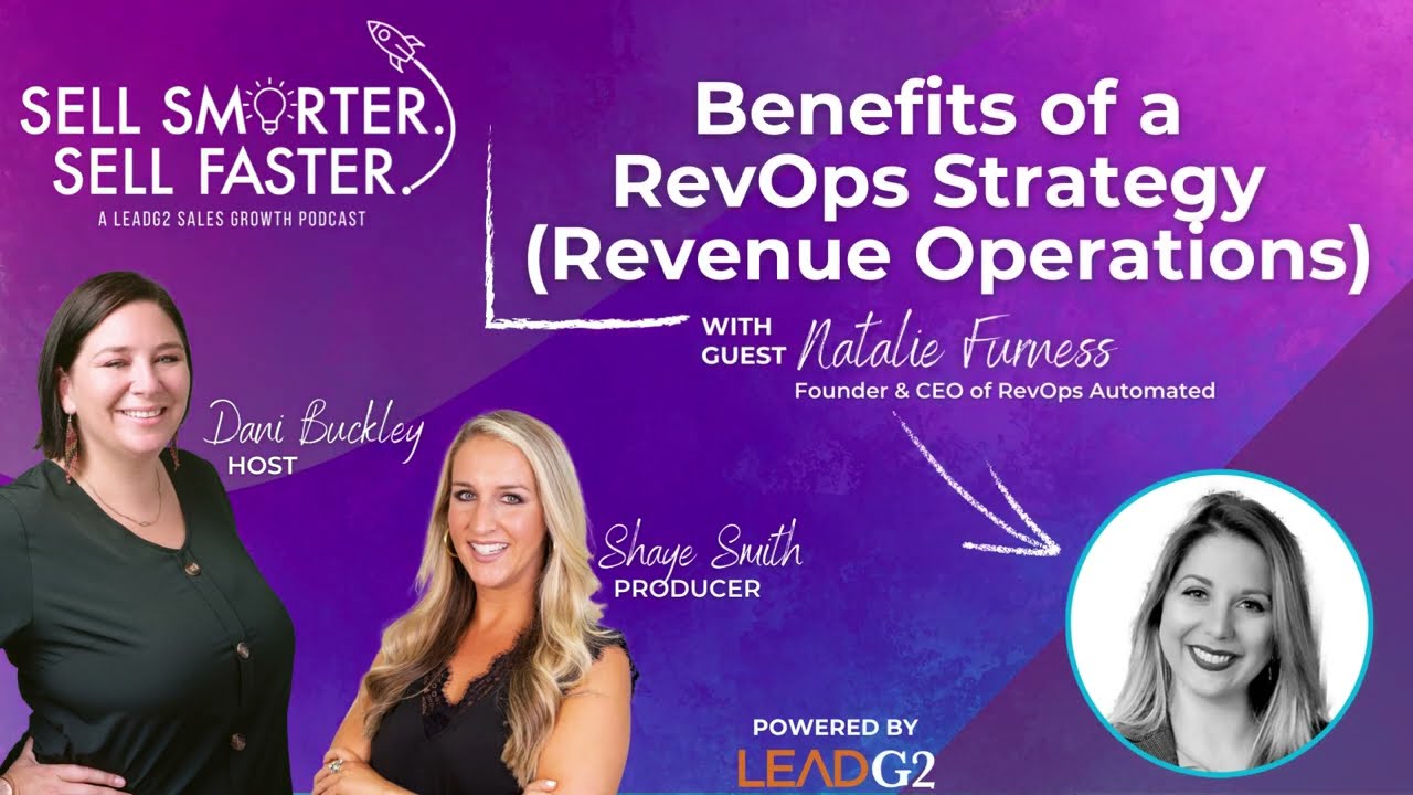 Benefits of a RevOps Strategy (Revenue Operations) with Natalie Furness