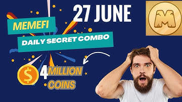 Memefi daily combo | memefi daily secret combo | memefi daily combo 27 june | memefi 27 june