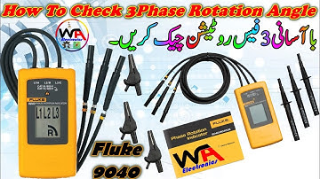How to Check Phase Sequence | Use 3 Phase Rotation Indicator Meter Fluke 9040 Testing  in Hindi Urdu