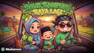 🎶 Balik Kampung Raya Lagi – Pop Rock Raya 2026 | SHAHZROUX Official