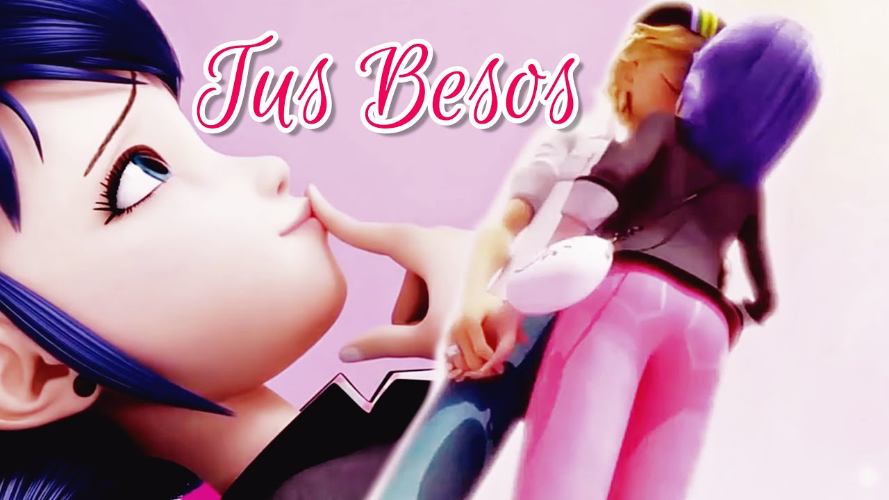TUS BESOS - Miraculous Ladybug ft. LADY BLANC