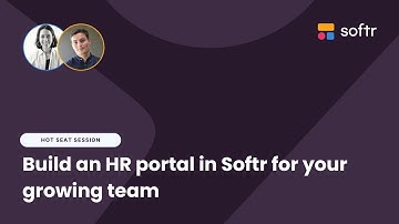 Build an HR portal in Softr for your growing team (workshop).