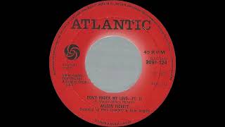 Don&#39;t Knock My Love (Pt. 2) - Wilson Pickett
