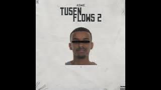 Asme - Pengar Bänga (Spår 8)