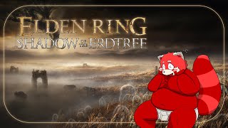 【Elden Ring : Shadow of the Erdtree】Let's go !!!