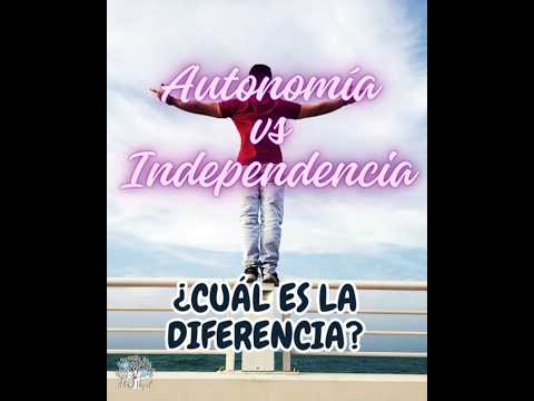 Autonomía vs. Independencia