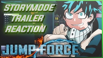 JUMP FORCE - Story Mode & Character Customization Trailer Reaction?!