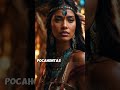 Pocahontas: The Real Story of the Indigenous Princess Who Enchanted the World