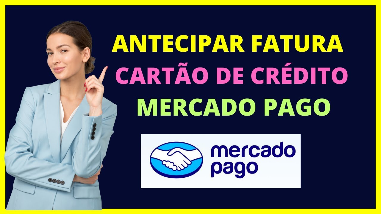 Como antecipar a fatura do cartão Mercado Pago fácil e rápido! - YouTube
