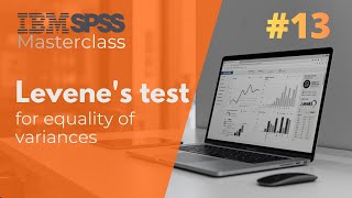 SPSS Tutorial #13: Levene's Test for Equality of Variances