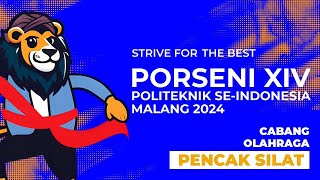 Pencak Silat PORSENI XIV Tahun 2024