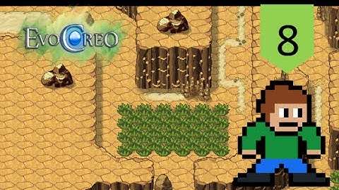 EvoCreo - Part 8 - Why Did That Take So Long? - ThePieGamer