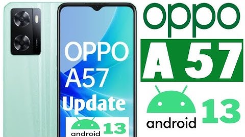 oppo a57 update android 13/Oppo A57 Update Kaise kare/oppo A57 Update/CPH 2387 Update Android Latest