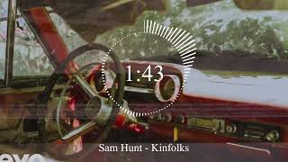 Sam Hunt - Kinfolks