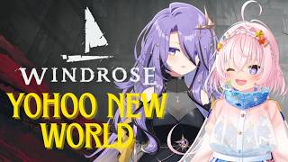【Windrose】Play in my world! Sail up!【hololive | moona】