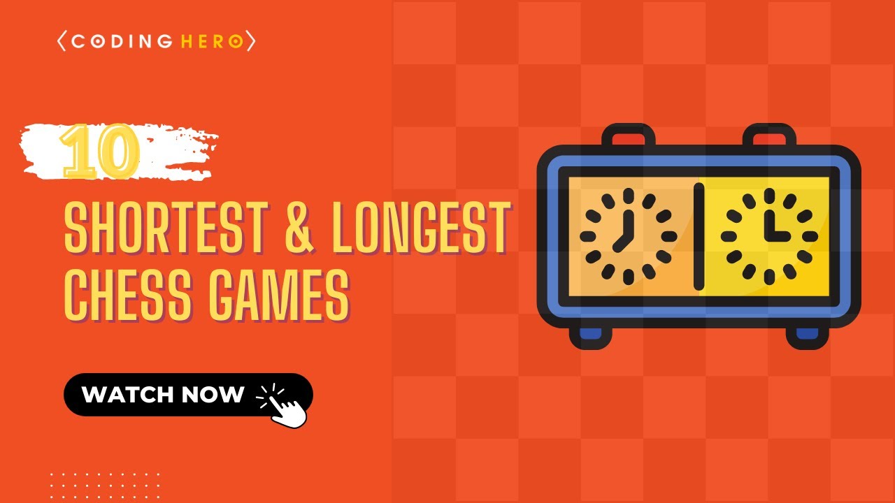 The 4 Longest Chess Games In History 