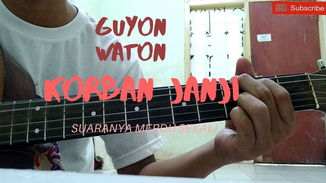 KORBAN JANJI GUYON WATON COVER GITAR YouTube