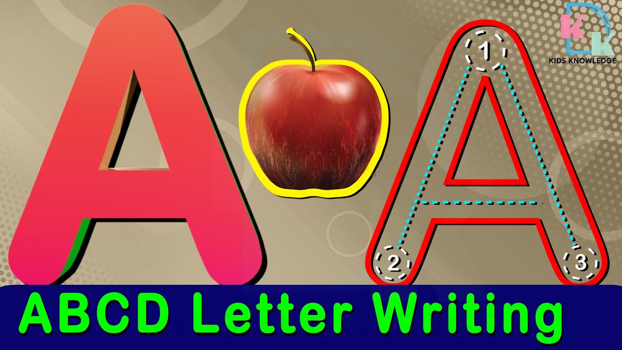 A to Z Alphabet Letters | ABC Writing Technique For Kids | How To Write