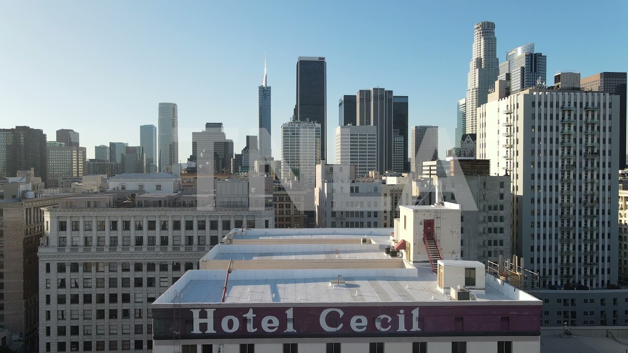 Cecil Hotel Downtown Los Angeles Aerial Views YouTube