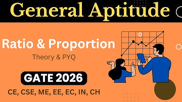 GATE 2026 II General Aptitude II Ratios II GATE II ESE