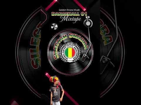 Dancehall Mixtape By Silectah Shabba 