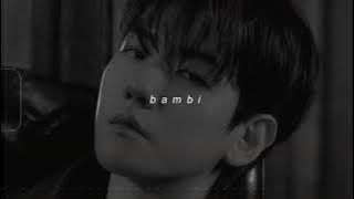 baekhyun - bambi (slowed   reverb)