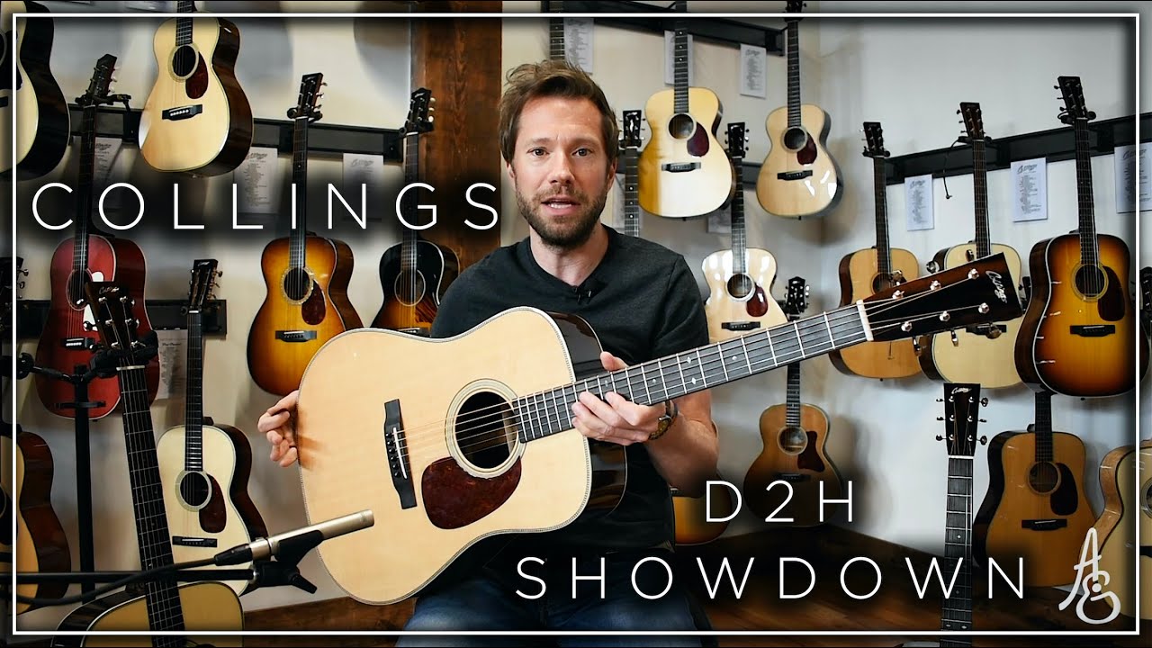 Collings D2H Dreadnought Showdown - YouTube