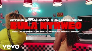 Vetkuk vs Mahoota x DJ Maphorisa - Bula Nthweo (Long Compilation) ft. Jelly Babie, Xduppy, Uncool MC