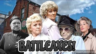 Coronation Street At 60: Battleaxes!