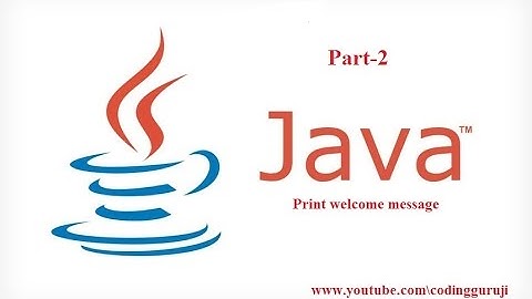 java 2: simple print welcome message in java