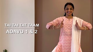 Bharatanatyam - Lesson 25 - Tai Tai Ta Taam Adavu