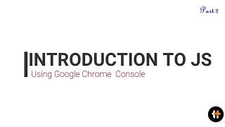 Introduction to JavaScript - Part 2