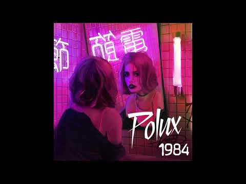 Polux1984 - 1984
