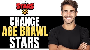 NEW! HOW TO CHANGE AGE IN BRAWL STARS 2024 - (COMPLETE GUIDE)