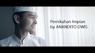 Video thumbnail of "Lirik Pernikahan Impian - Anandito Dwis"