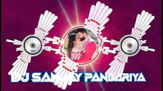 Aaso Nahi Rani Ta Paur Hohi -Tor Mor Sadi Jarur Hohi Cg Full Danec Mix Dj 2023 Dj Sanjay Pandariya