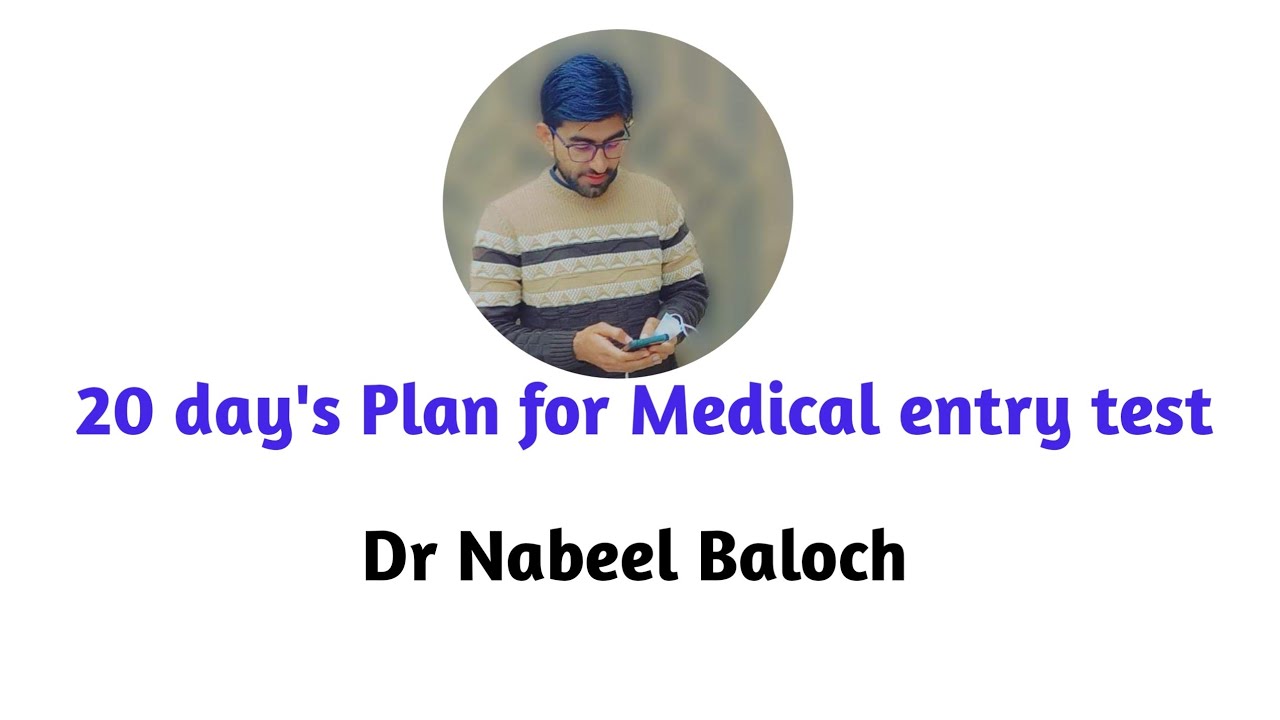 20 day's plan for medical entry test