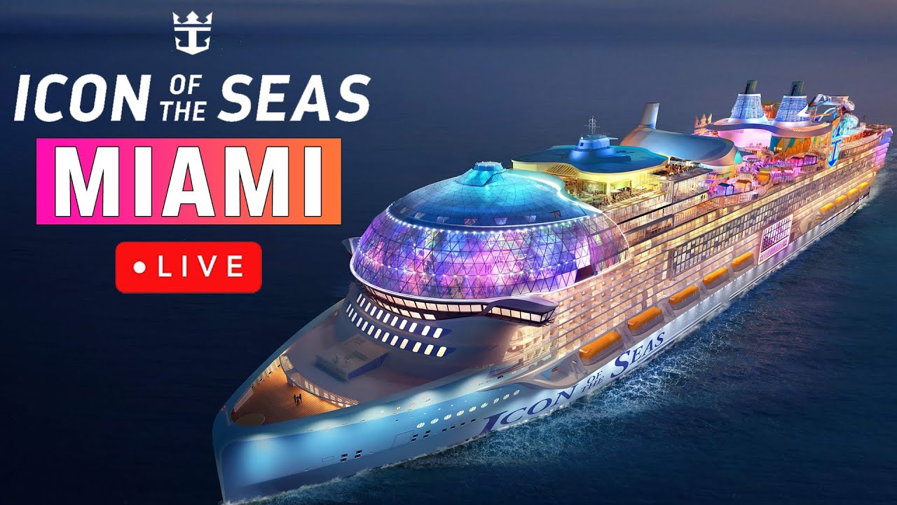 🔴 Port Miami Cruise Ship Departures with ICON of the Seas