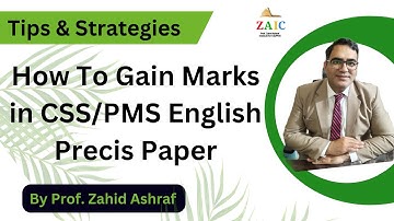 CSS Precis Writing in English For CSS Exam : Ultimate Guide and Strategies