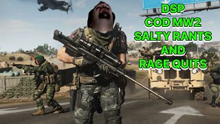 DSP COD MW2 Salty Rants And Rage Quits 🧂🧂🧂