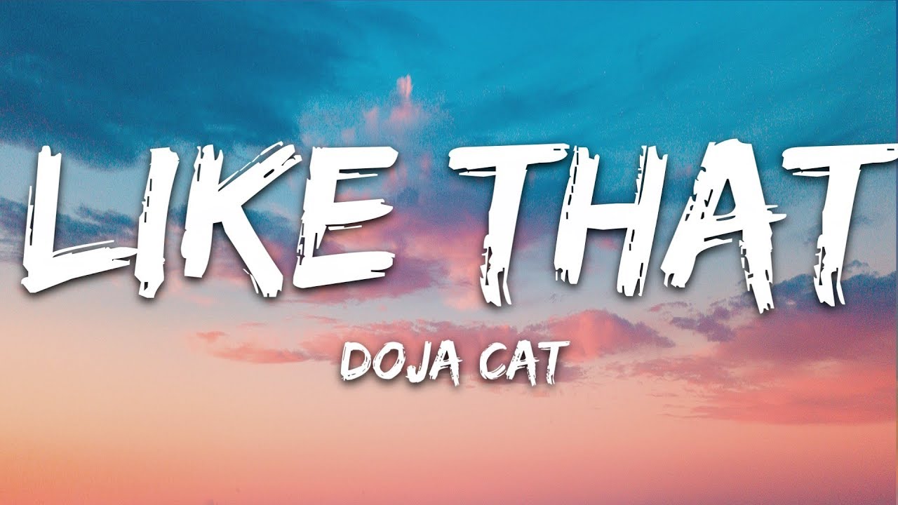 Doja Cat - Like That (Lyrics) ft. Gucci Mane do it like that and