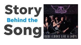 Story Behind the Song: 'Dude (Looks Like a Lady)'