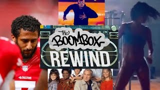 Chris Brown, Colin Kaepernick and that &quot;Fade&quot; video on this week&#39;s Boombox REWIND